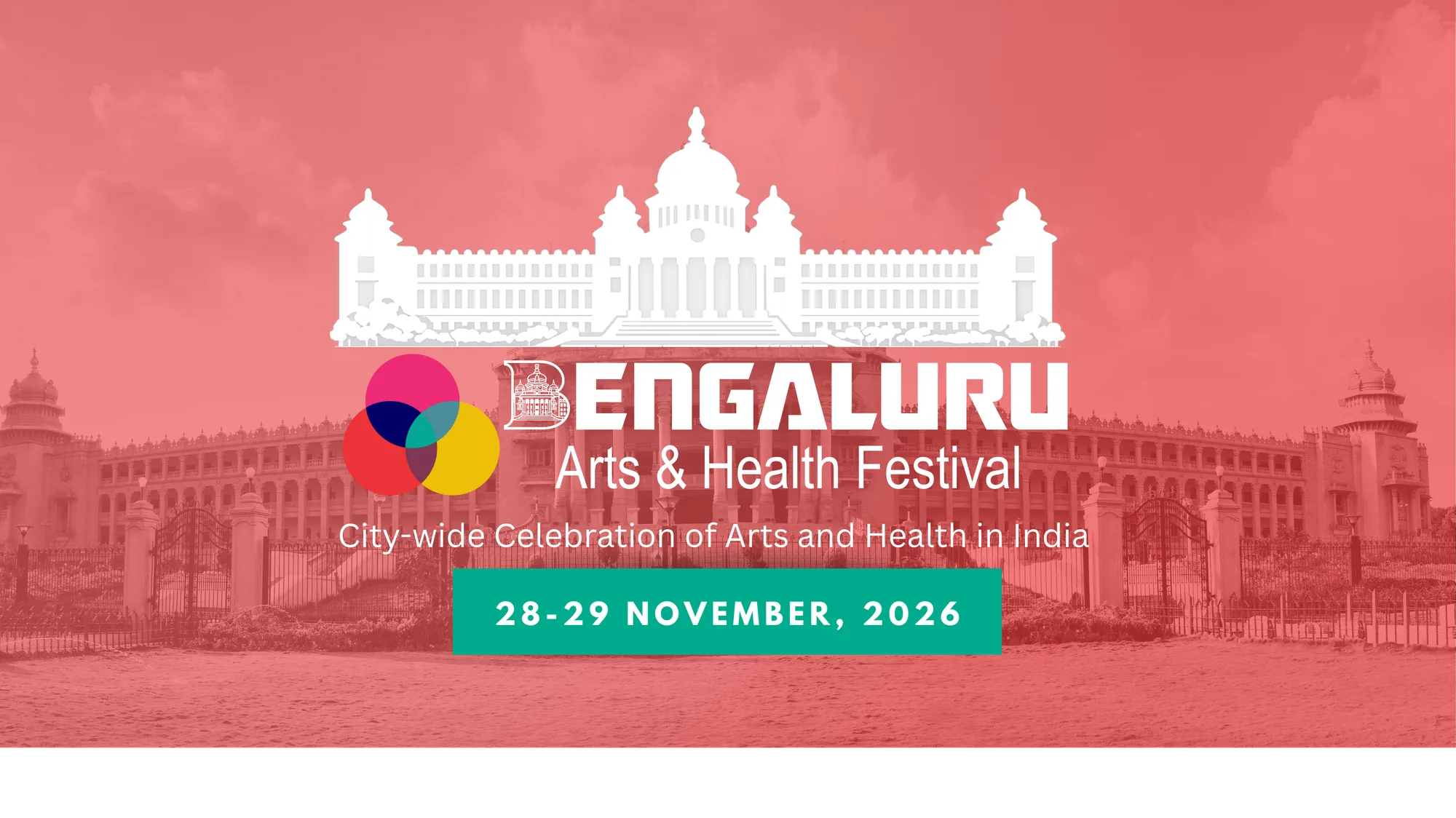 Bengaluru Arts & Health Festival — City-wide Celebration of Arts and Health in India, 28–29 November 2026